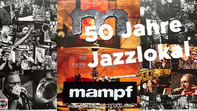Jazzkneipe Mampf Frankfurt wird 50 Jahre